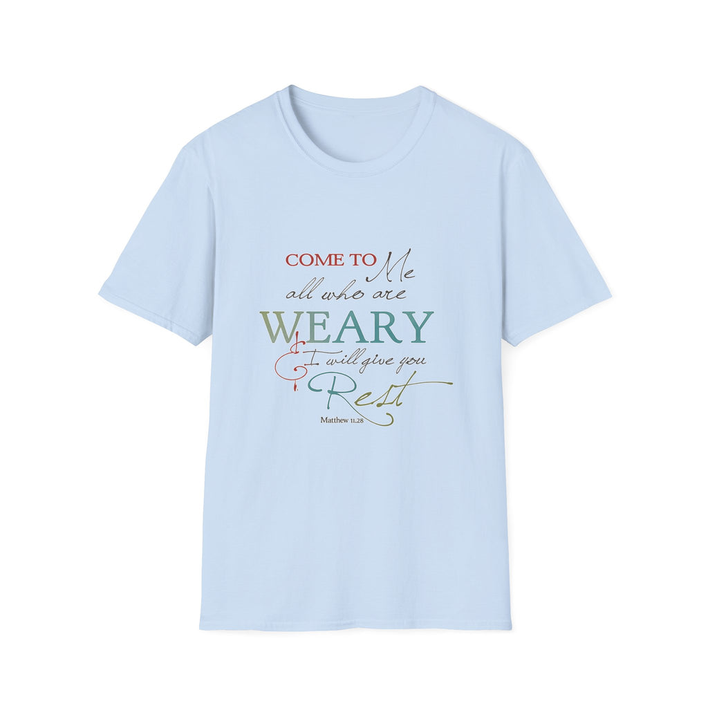 'Come to Me all who are Weary' — Women's Tee