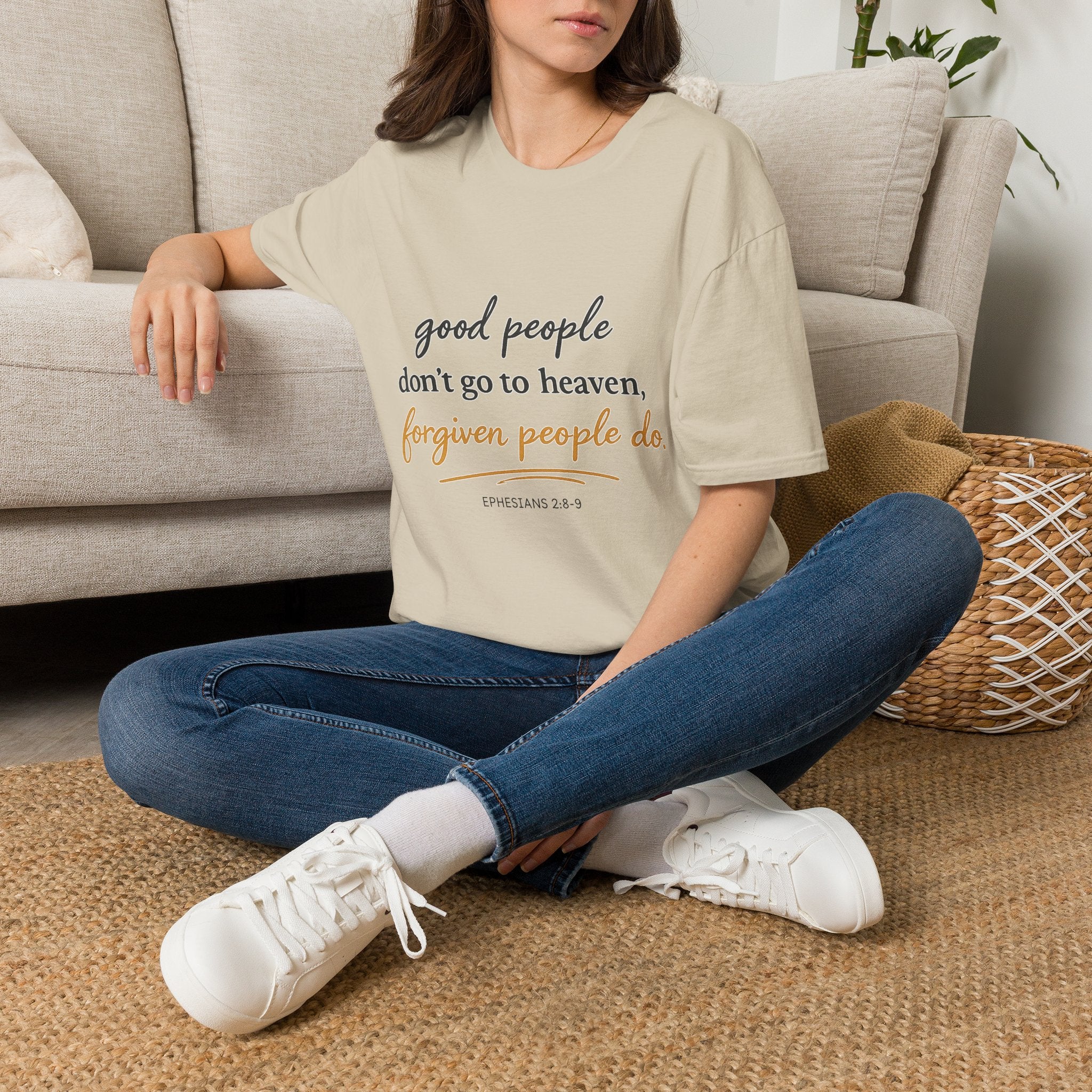 Adults 'Good People Don’t Go to Heaven, Forgiven People Do' T-Shirt