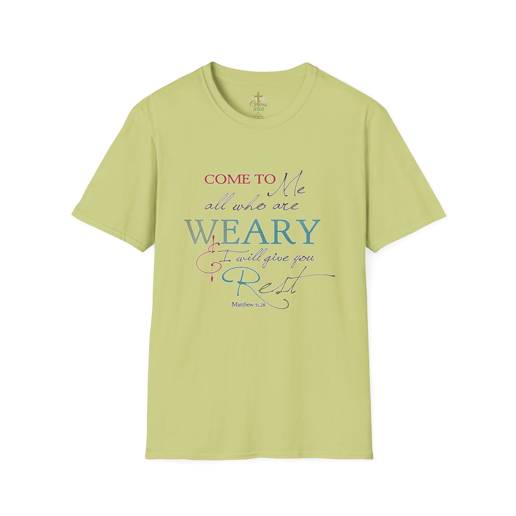 Adults "Come to Me all who are WEARY" T-Shirt