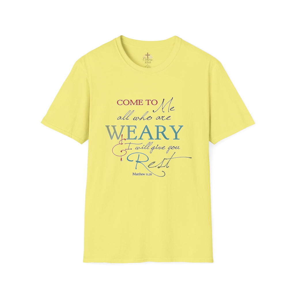 Adults "Come to Me all who are WEARY" T-Shirt