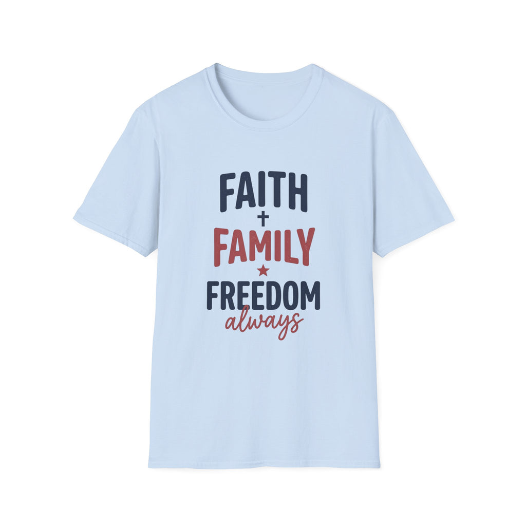 'Faith, Family, Freedom, Always' — Women's Tee