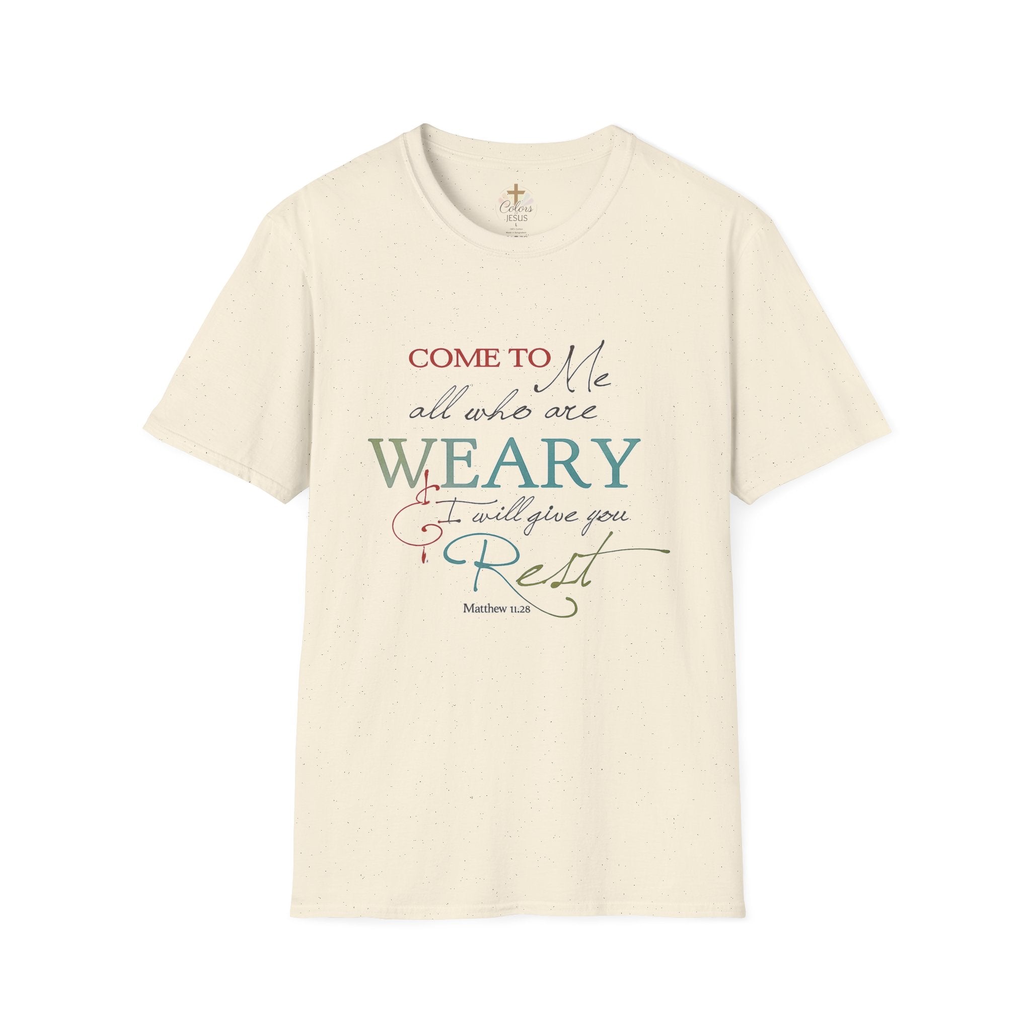Adults "Come to Me all who are WEARY" T-Shirt